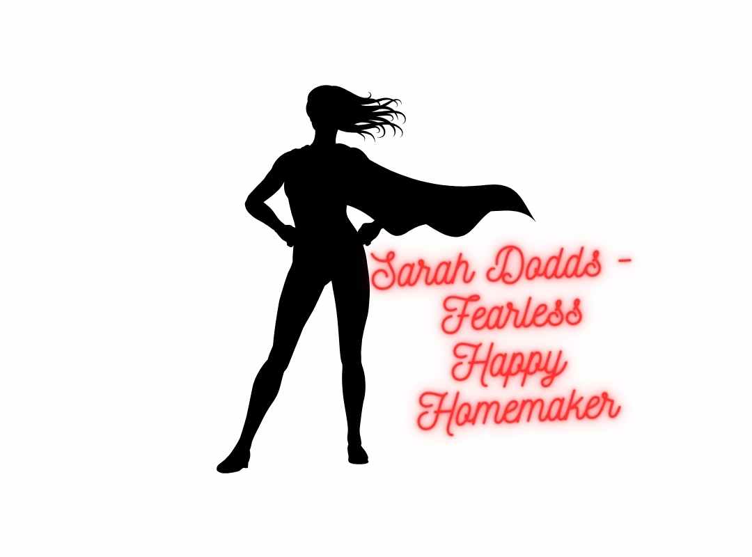 Sarah Dodds Fearless Happy Homemaker CDC Blog Post