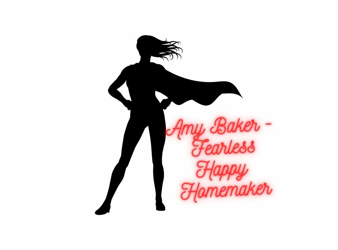 Amy Baker Fearless Happy Homemaker CDC Blog Post