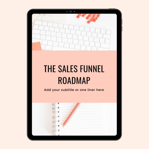The Sales Funnel Roadmap Template